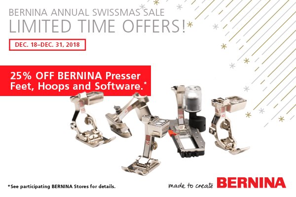 Bernina Feet & Accessories 25% off beginning 12/18
