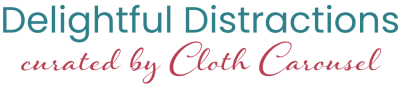 Delightful Distractions curated by Cloth Carousel