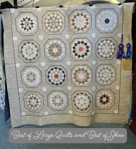 Best of Large Quilts and Best of Show