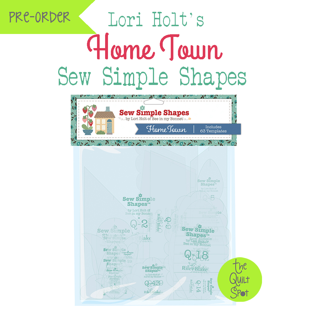 Lori Holt s Home Town Sew Along Quilt Kit Lori Holt s Home Town Sew Along Quilt Kit