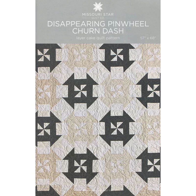 Disappearing Pinwheel Churn Dash Pattern By: Missouri Star Quilt,Co. MSQC147