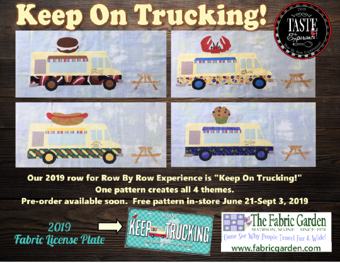 Row By Row Experience 2019 Fabric License Plate and Row for The Fabric Garden - Keep on Trucking - food truck theme