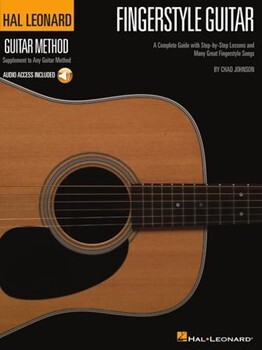 Fingerstyle Guitar Method - A Complete Guide with Step-by-Step Lessons and 36 Great Fingerstyle Songs 