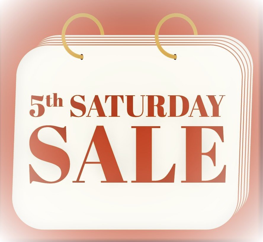 5th Saturday Sale 