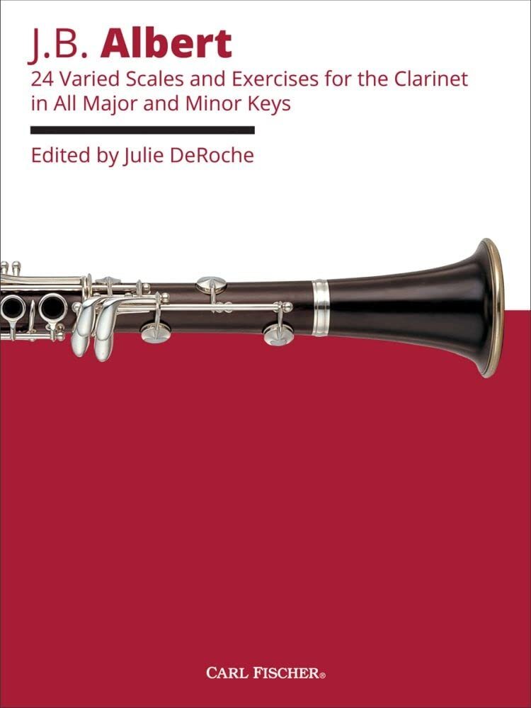 J.B. Albert 24 Varied Scales and Exercises for the Clarinet (Major & Minor Keys)