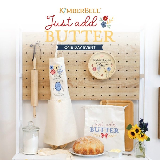 just add butter Kimberbell Event