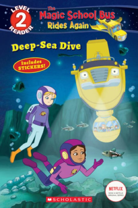 The Magic School Bus Rides Again: Deep-Sea Dive - 9781338253825