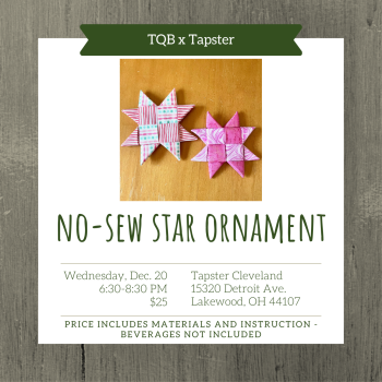 The Quilting Bee x Tapster December Class: No-Sew Star Ornaments